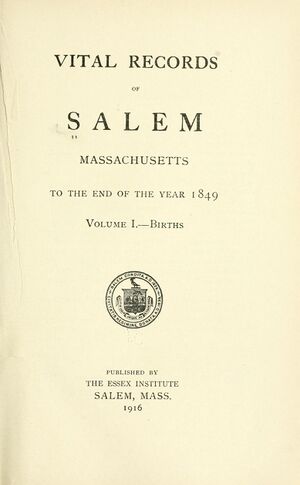 Vital records of Salem, Vol 1.