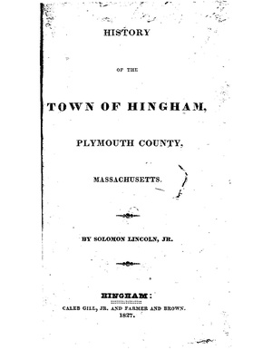 History of the Town of Hingham - Page 001-182.pdf